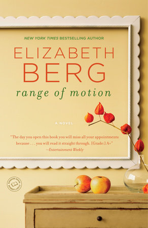 Range of Motion by Elizabeth Berg