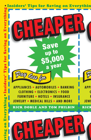 Cheaper by Rick Doble and Tom Philbin