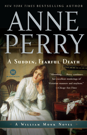 A Sudden, Fearful Death by Anne Perry