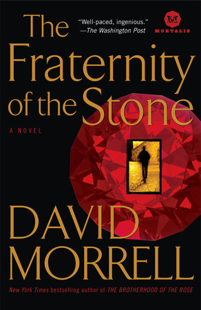 The Fraternity of the Stone by David Morrell