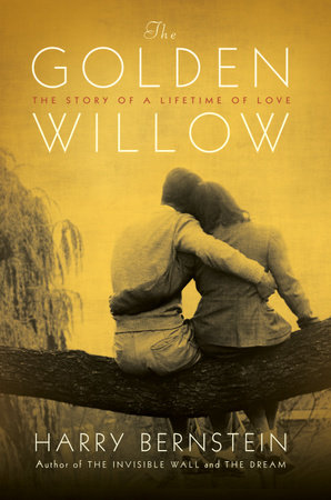 The Golden Willow by Harry Bernstein