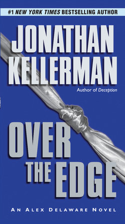 Over the Edge by Jonathan Kellerman