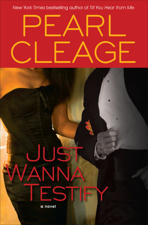 Just Wanna Testify by Pearl Cleage