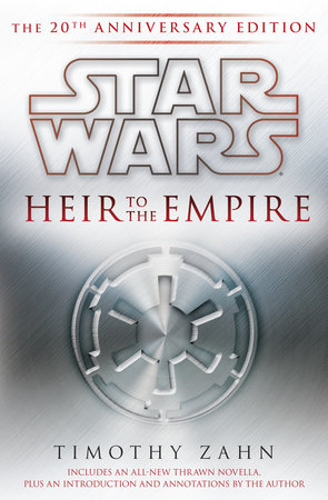 Heir to the Empire: Star Wars Legends by Timothy Zahn