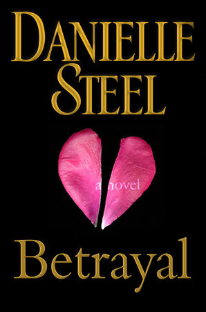 Betrayal by Danielle Steel