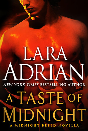 A Taste of Midnight: A Midnight Breed Novella by Lara Adrian
