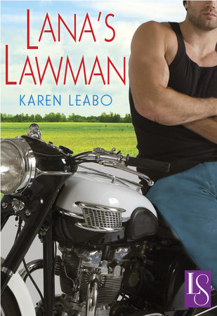 Lana's Lawman by Karen Leabo