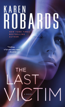 The Last Victim by Karen Robards