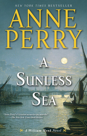 A Sunless Sea by Anne Perry