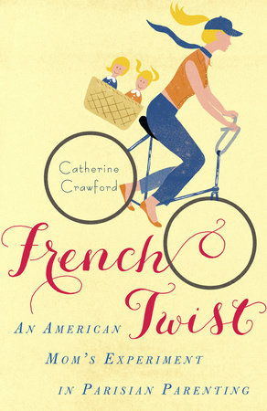 French Twist by Catherine Crawford