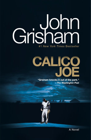 Calico Joe by John Grisham