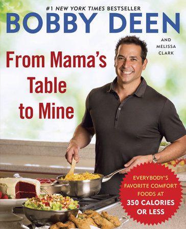 From Mama's Table to Mine by Bobby Deen