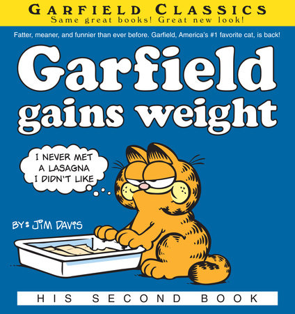 Garfield Gains Weight by Jim Davis