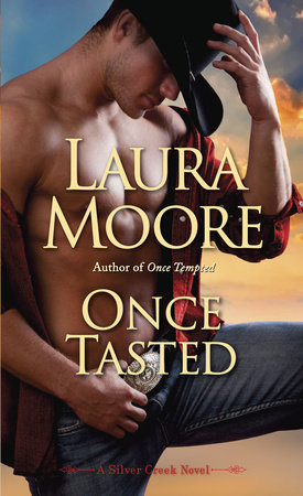 Once Tasted by Laura Moore