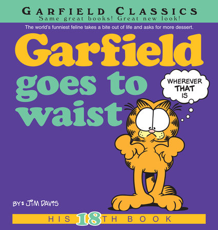 Garfield Goes to Waist by Jim Davis