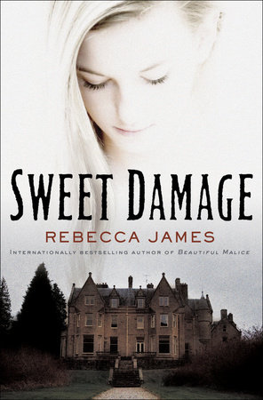 Sweet Damage by Rebecca James