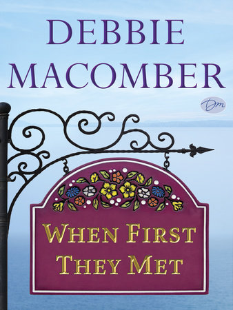 When First They Met (Short Story) by Debbie Macomber
