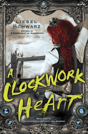 A Clockwork Heart by Liesel Schwarz