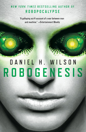 Robogenesis by Daniel H. Wilson
