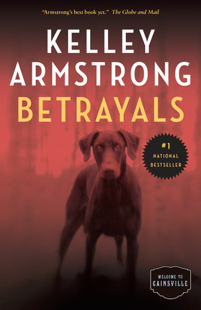 Betrayals by Kelley Armstrong