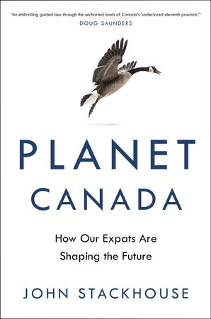 Planet Canada by John Stackhouse