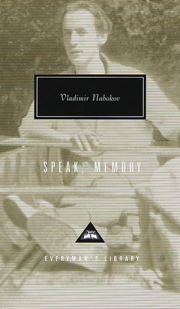 Speak, Memory by Vladimir Nabokov