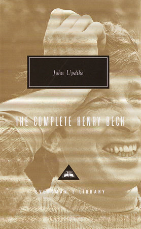 The Complete Henry Bech by John Updike