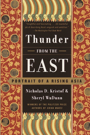 Thunder from the East by Nicholas D. Kristof and Sheryl WuDunn