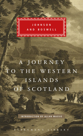 A Journey to the Western Islands of Scotland by Samuel Johnson and James Boswell