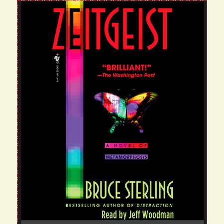 Zeitgeist by Bruce Sterling