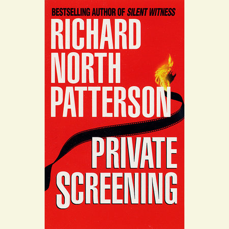 Private Screening by Richard North Patterson