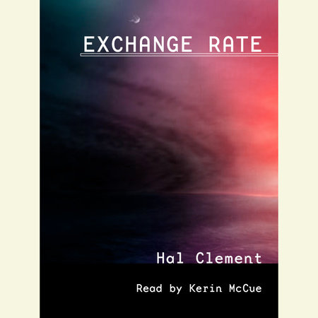 Exchange Rate by Hal Clement