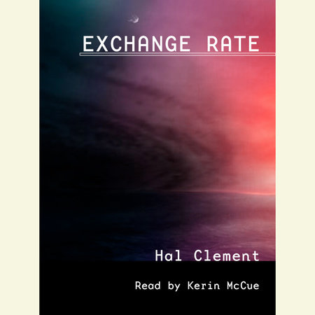 Exchange Rate by Hal Clement