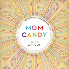 Mom Candy