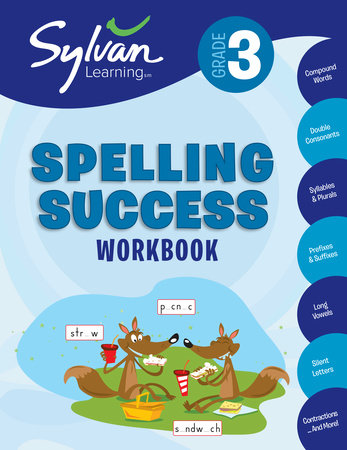 3rd Grade Spelling Success Workbook by Sylvan Learning