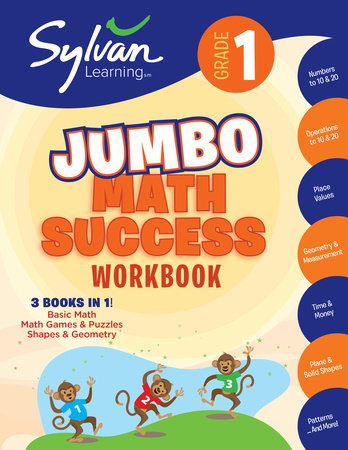 1st Grade Jumbo Math Success Workbook by Sylvan Learning