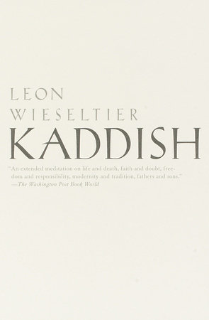 Kaddish by Leon Wieseltier