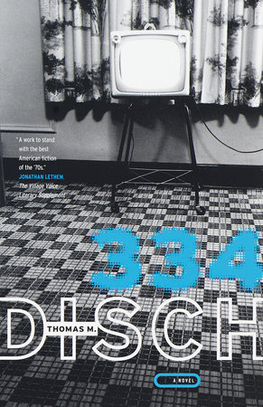 334 by Thomas M. Disch