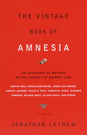 The Vintage Book of Amnesia by 