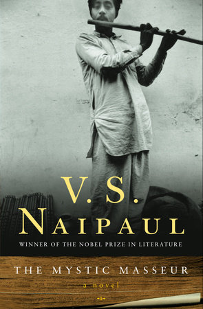 The Mystic Masseur by V. S. Naipaul