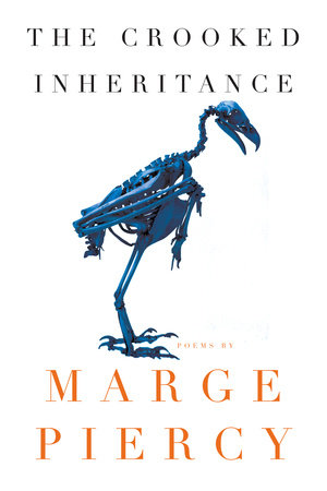 The Crooked Inheritance by Marge Piercy