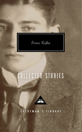 Collected Stories of Franz Kafka by Franz Kafka