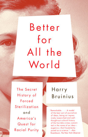 Better for All the World by Harry Bruinius