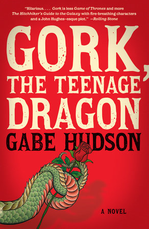 Gork, the Teenage Dragon by Gabe Hudson