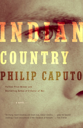 Indian Country by Philip Caputo
