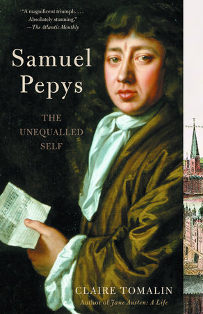Samuel Pepys by Claire Tomalin