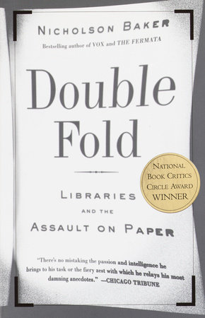 Double Fold by Nicholson Baker