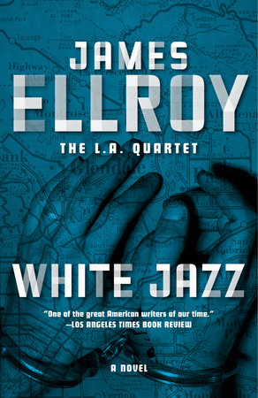 White Jazz by James Ellroy