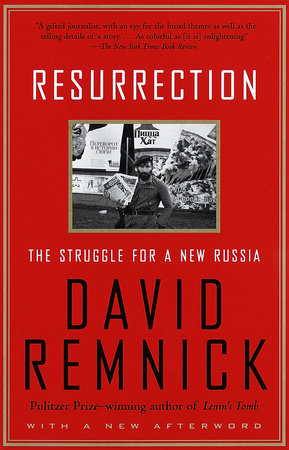 Resurrection by David Remnick