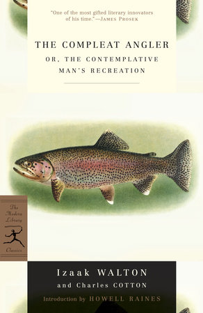 The Compleat Angler by Izaak Walton and Charles Cotton